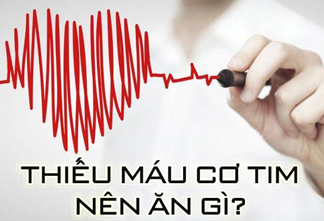 Thiếu máu cơ tim nên ăn gì