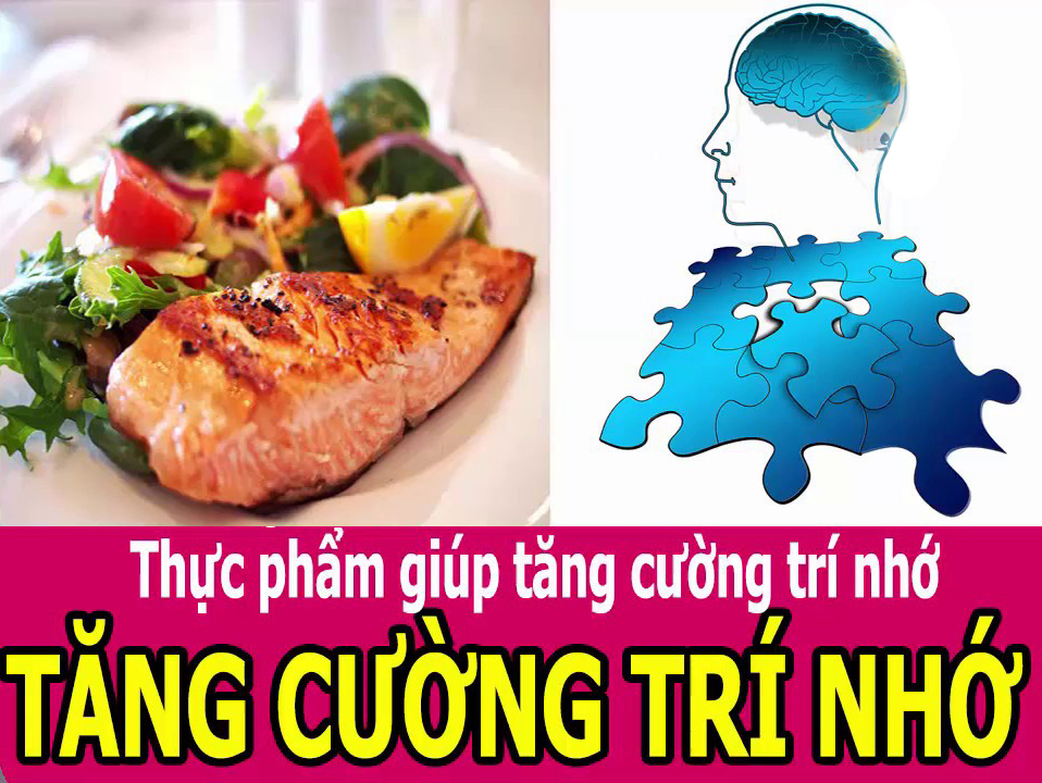 thực phẩm bổ não tăng trí nhớ
