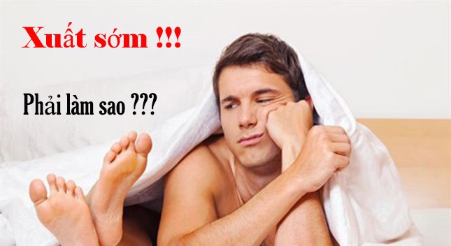 Cách điều trị xuất tinh sớm an toàn hiệu quả nhất
