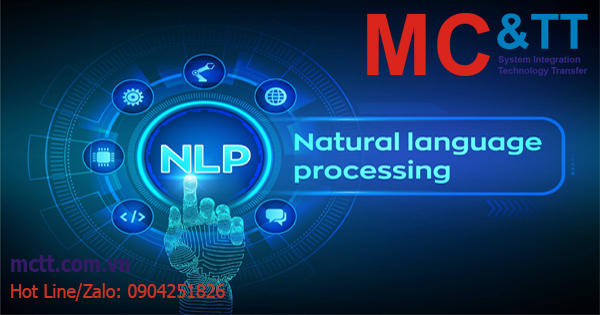 Xử lý ngôn ngữ tự nhiên (NLP) là gì? 10 thuật toán NLP bạn cần biết