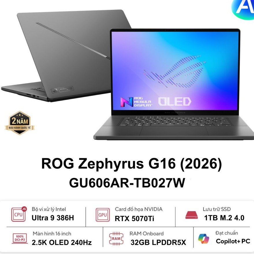 Laptop Asus ROG Zephyrus G16 GU606AR-TB027W (Intel Core Ultra 9 386H | RTX 5070 Ti | 16 inch 2.5K OLED 240Hz | 32GB | 1TB | Win 11 | Xám)
