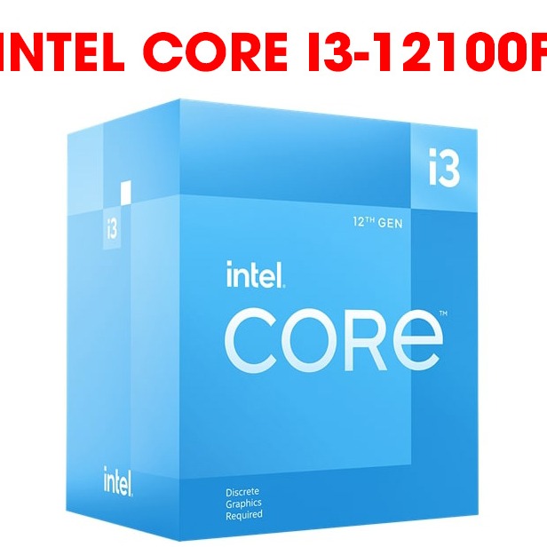 CPU Intel Core i3 12100F (Intel LGA1700 - 4 Core - 8 Thread - Base 3.3Ghz - Turbo 4.3Ghz - Cache 12MB - No iGPU)