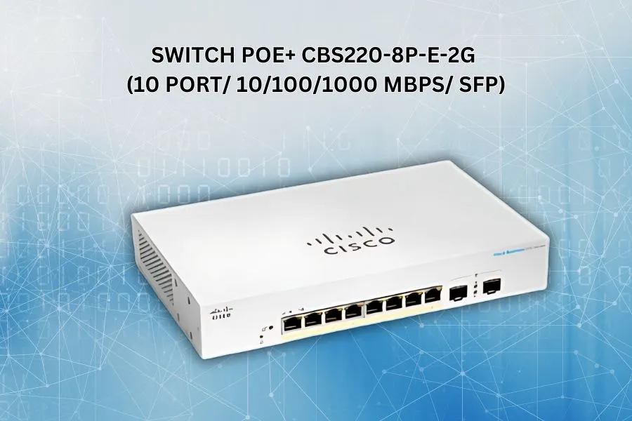 Switch PoE+ Cisco CBS220-8P-E-2G (10 port/ 10/100/1000 Mbps/ SFP)