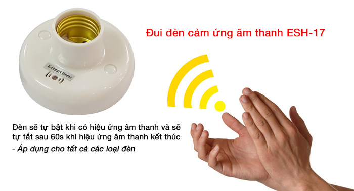 Đui đèn cảm ứng âm thanh ES-17