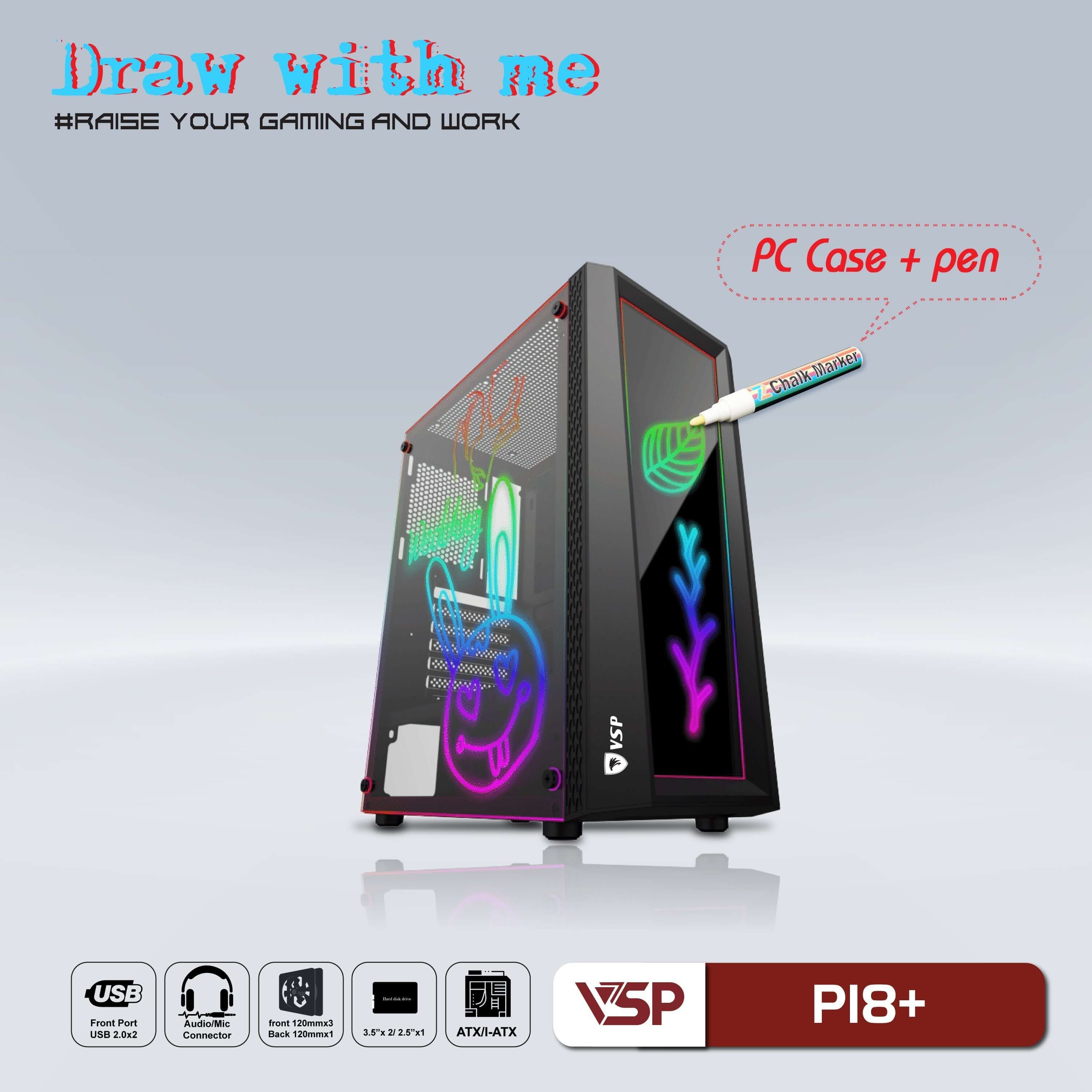 Case VSP P18+ Kèm Bút Vẽ (Mid Tower)