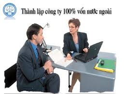 Dịch vụ tư vấn thành lập công ty 100% vốn nước ngoài
