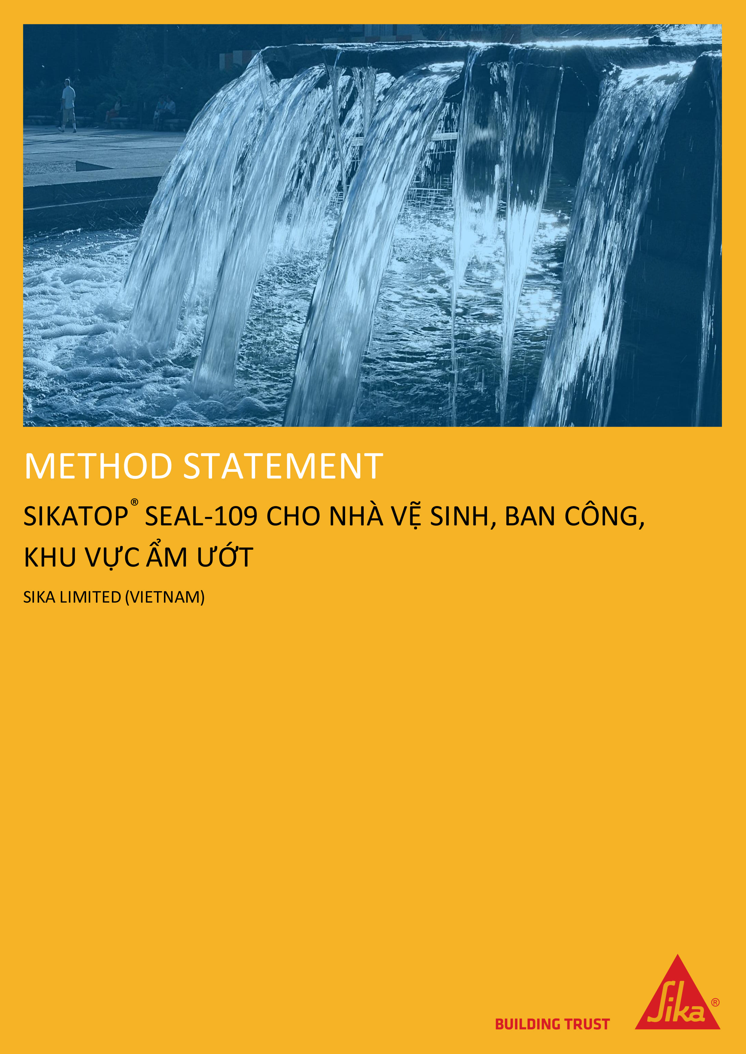 HƯỚNG DẪN THI CÔNG SẢN PHẨM  CHỐNG THẤM SIKATOP SEAL 109