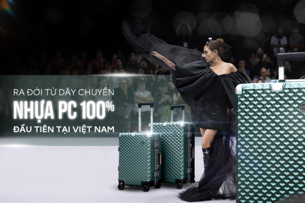 VALI PC HÙNG PHÁT - TỰ HÀO RA ĐỜI TỪ CHUYỀN SẢN XUẤT VALI PC ĐẦU TIÊN TẠI VIỆT NAM