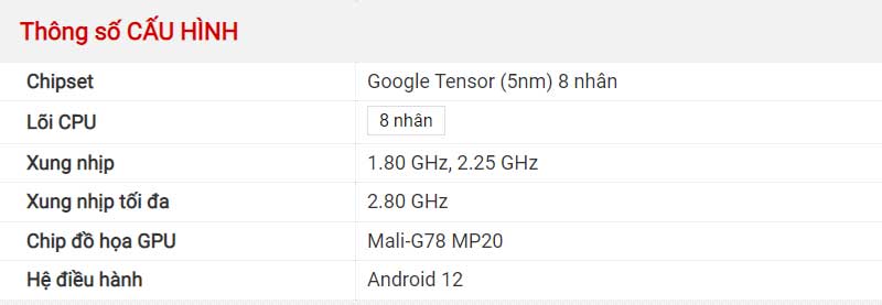 Thông số cấu hình (Specs) của Pixel 6