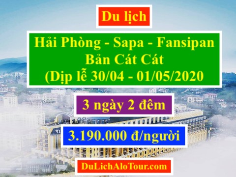 chương trình Tour du lịch Hải Phòng Sapa (3 ngày 2 đêm)