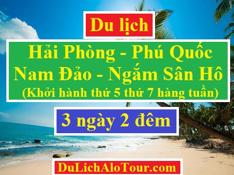 Tour du lịch Hải Phòng Phú Quốc 3 ngày