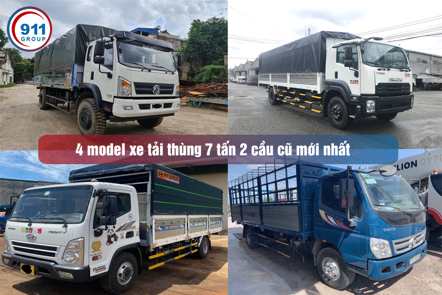 4 model xe tải thùng 7 tấn 2 cầu cũ mới nhất