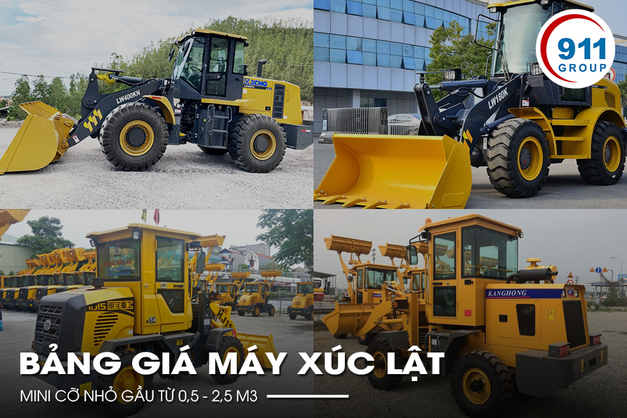 Bảng giá máy xúc lật mini cỡ nhỏ gầu từ 0,5 - 2,5 m3