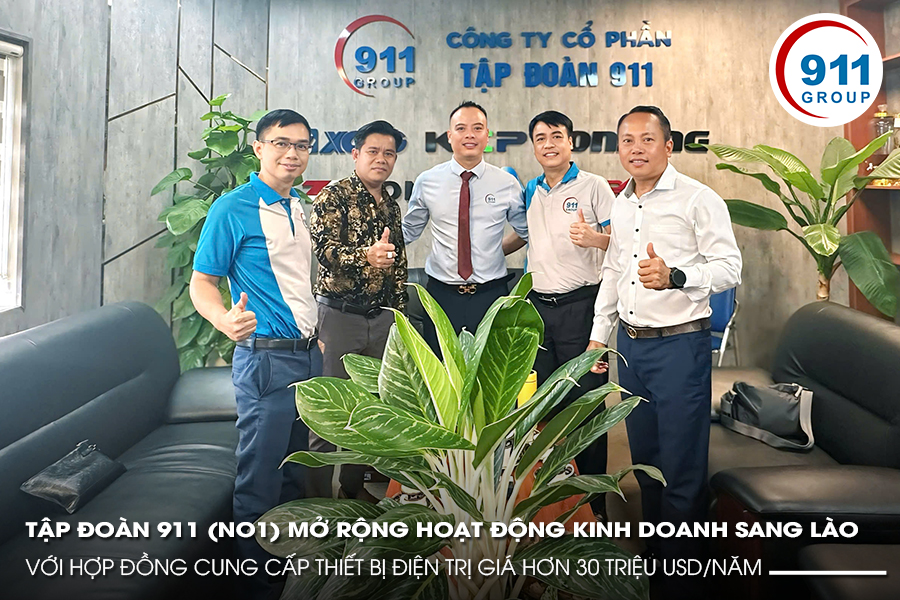 Tập đoàn 911 (NO1) mở rộng hoạt động kinh doanh sang Lào với hợp đồng cung cấp thiết bị điện trị giá hơn 30 triệu USD/năm