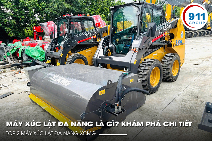 Máy Xúc Lật Đa Năng Là Gì? Khám Phá Chi Tiết