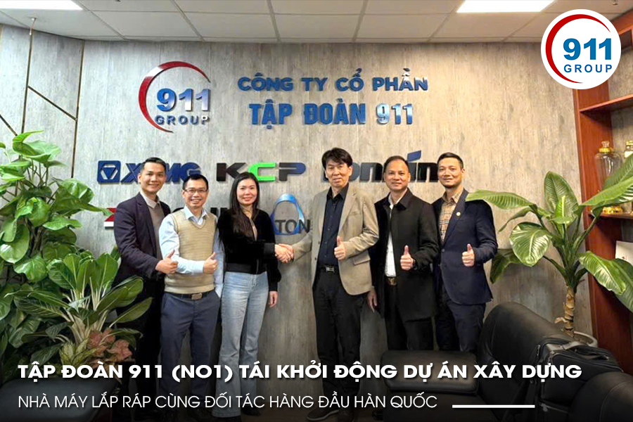 Tập đoàn 911 (NO1) Tái Khởi Động Dự Án Xây Dựng Nhà Máy Lắp Ráp Cùng Đối Tác Hàng Đầu Hàn Quốc