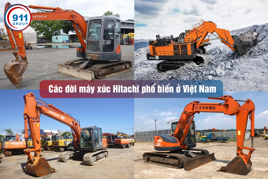 Các đời máy xúc Hitachi phổ biến ở Việt Nam