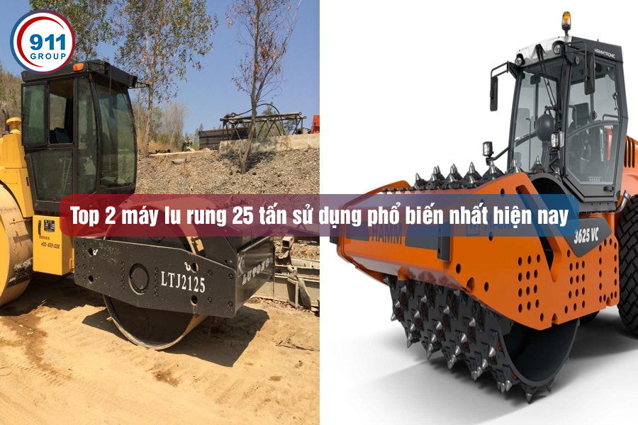 Top 2 máy lu rung 25 tấn sử dụng phổ biến nhất hiện nay