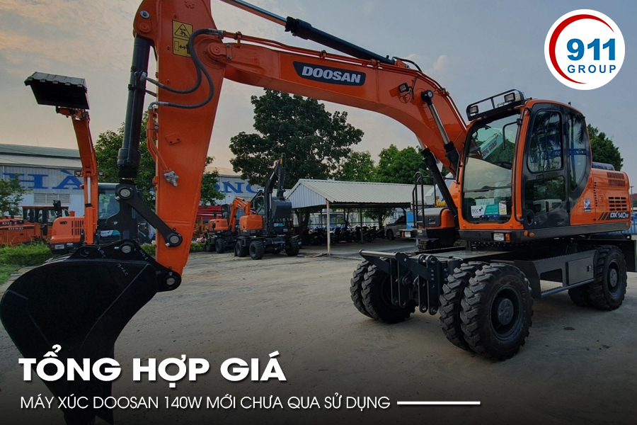 Tổng hợp giá máy xúc Doosan 140w mới chưa qua sử dụng