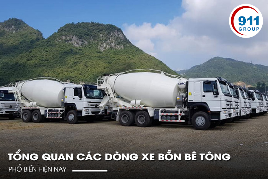 Tổng Quan Các Dòng Xe Bồn Bê Tông Phổ Biến Hiện Nay