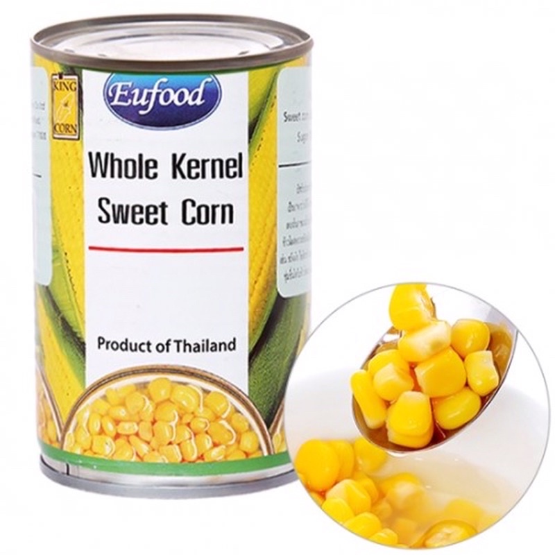 Bắp hạt đóng lon Eufood 410gr / Whole kernel sweet corn