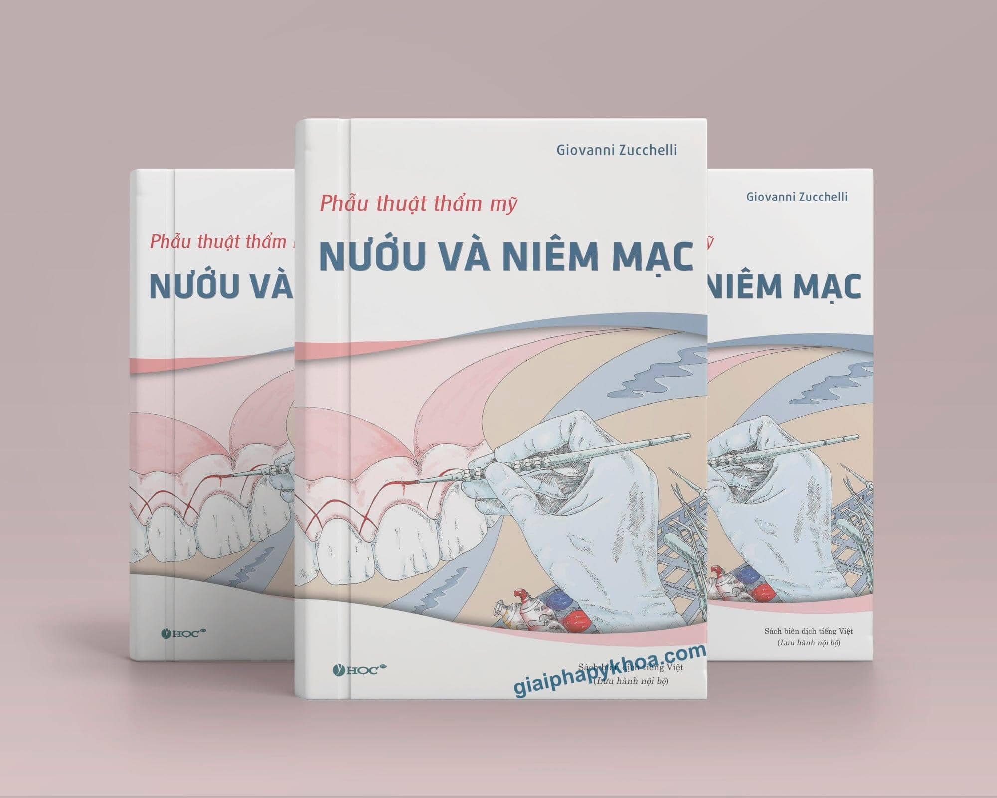 <Sách tiếng Việt mới 2021> : Phẫu thuật thẩm mỹ NƯỚU VÀ NIÊM MẠC