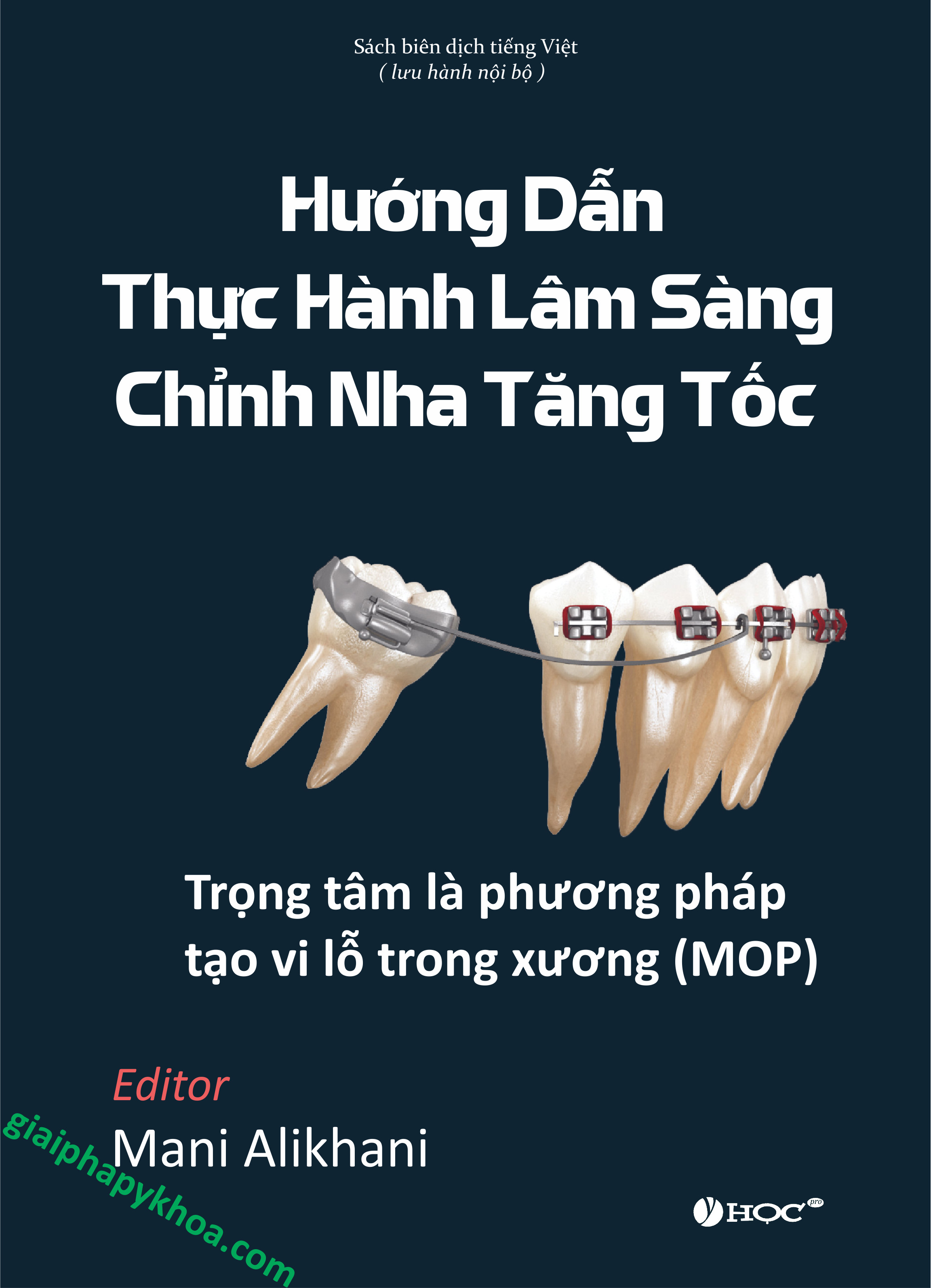 HƯỚNG DẪN THỰC HÀNH LÂM SÀNG CHỈNH NHA TĂNG TỐC