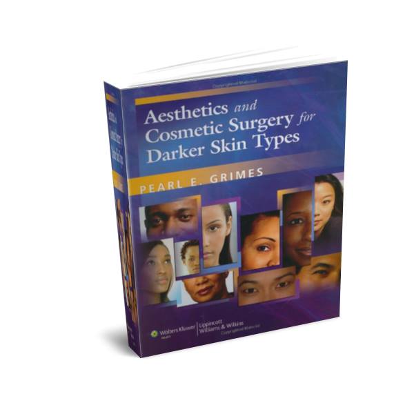 Sách Aesthetics and Cosmetic Surgery for Darker Skin Types