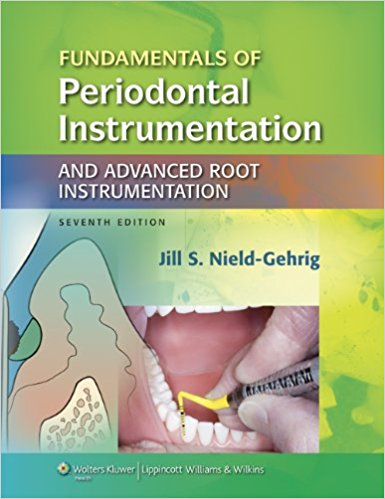 Sách Fundamentals of Periodontal Instrumentation and Advanced Root Instrumentation - Lippincott Williams _ Wilkins_ 7th edition