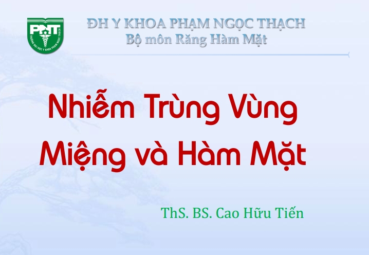 Sách nhiễm trùng vùng miệng và hàm mặt