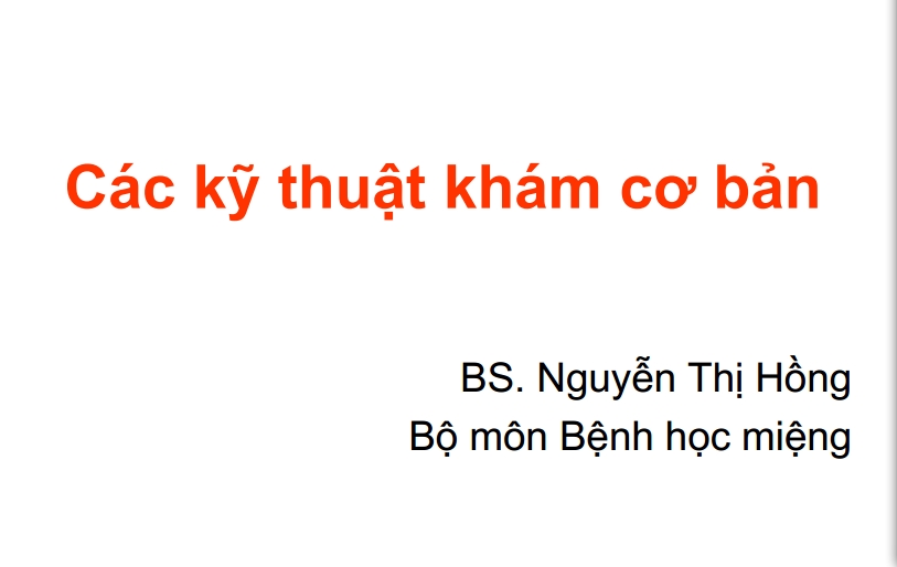 Sách các kỹ thuật khám cơ bản - bệnh học miệng