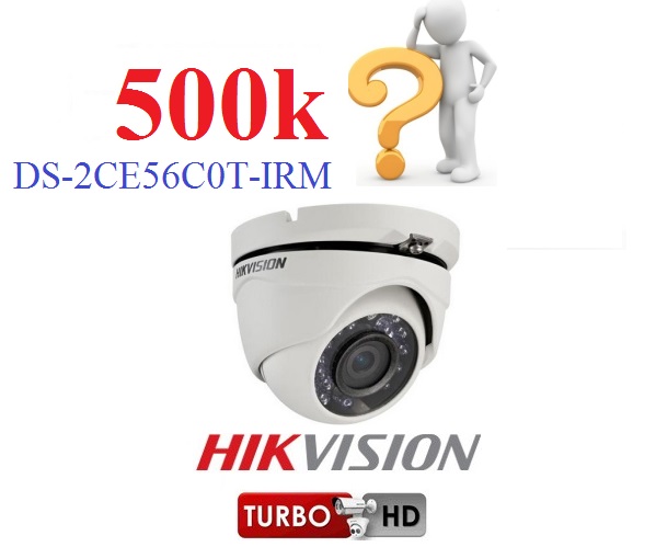 Ngân sách khoảng 500k nên mua camera TVI Hikvision loại nào hợp lý?