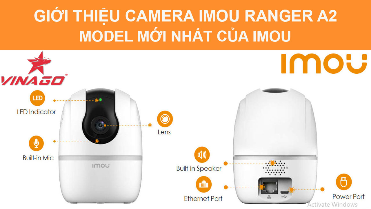 GIỚI THIỆU CAMERA IMOU RANGER A2/ MODEL MỚI NHẤT CỦA IMOU