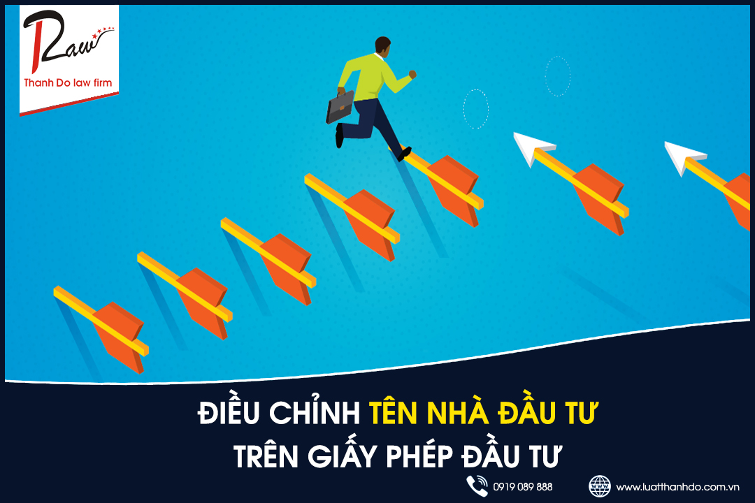 Điều chỉnh tên nhà đầu tư trên giấy phép đầu tư