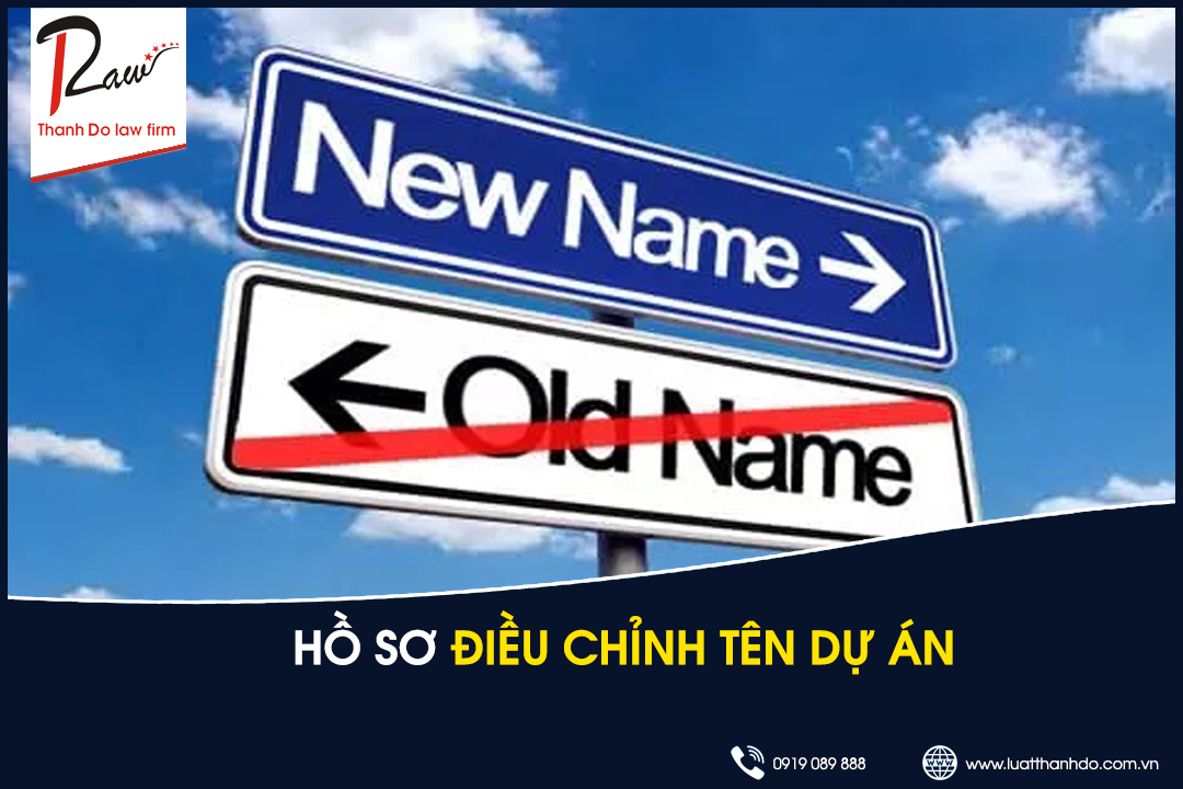 Hồ sơ điều chỉnh tên dự án