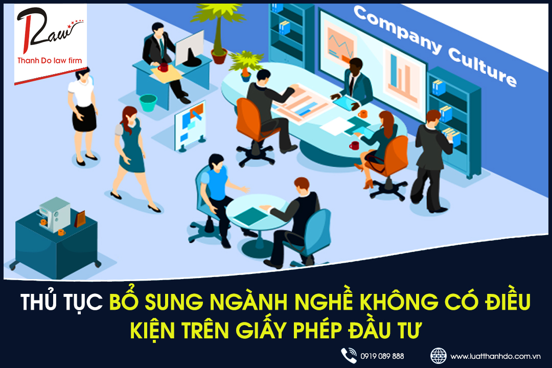 Thủ tục bổ sung ngành nghề không có điều kiện trên giấy phép đầu tư