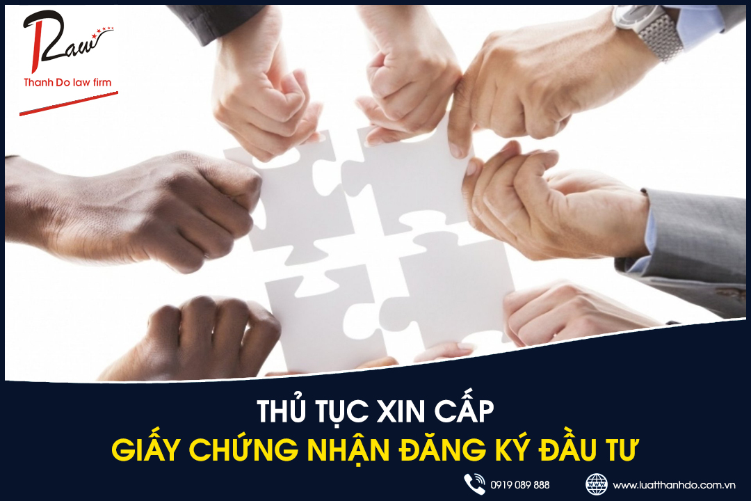 Thủ tục cấp giấy chứng nhận đầu tư cho nhà đầu tư nước ngoài