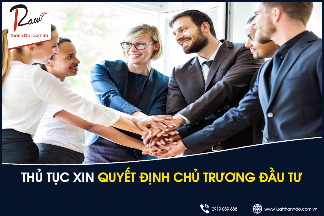 Thủ tục xin quyết định chủ trương đầu tư