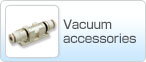 Vacuum accessories