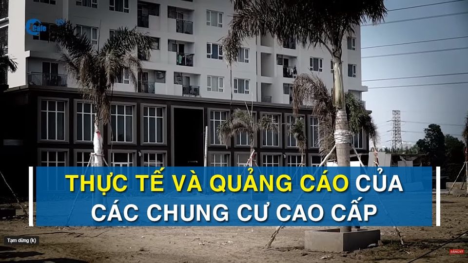 Cư dân vỡ mộng vì chủ đầu tư quảng cáo 