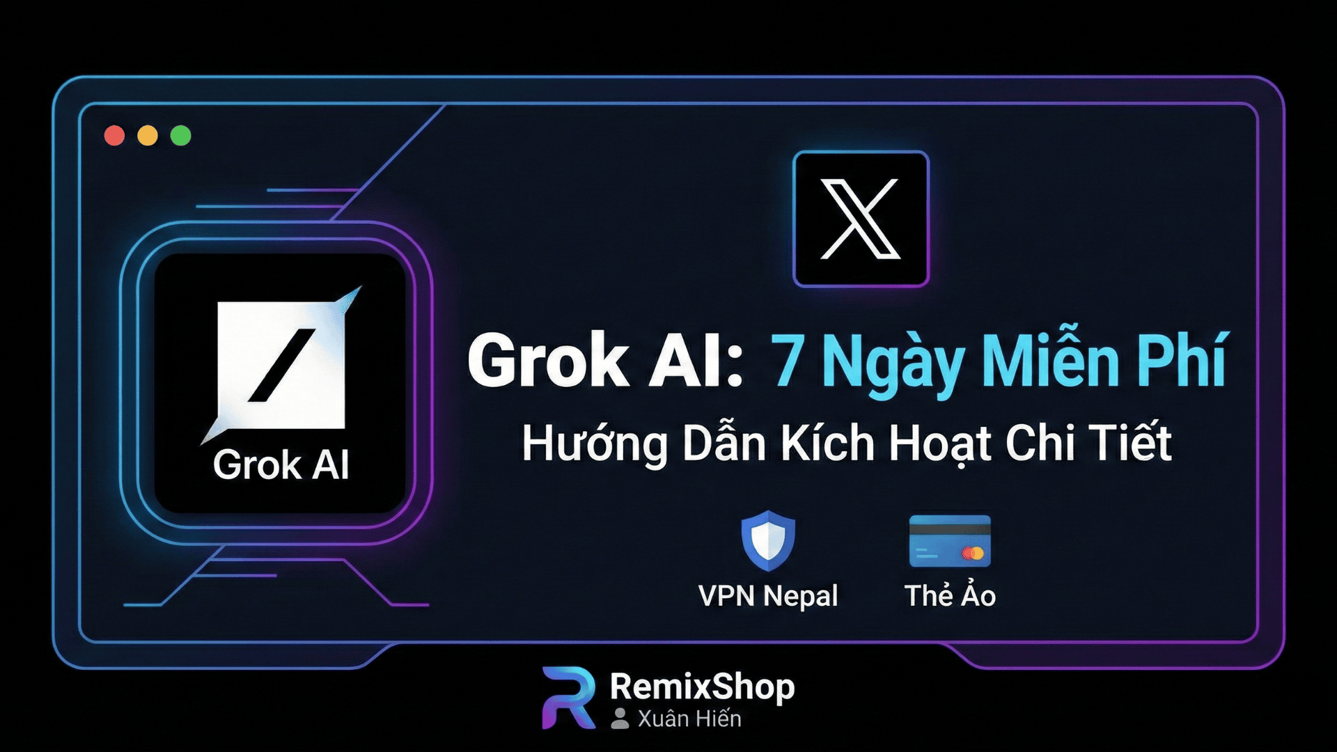 cach-nhan-grok-7-ngay-mien-phi-huong-dan-2026