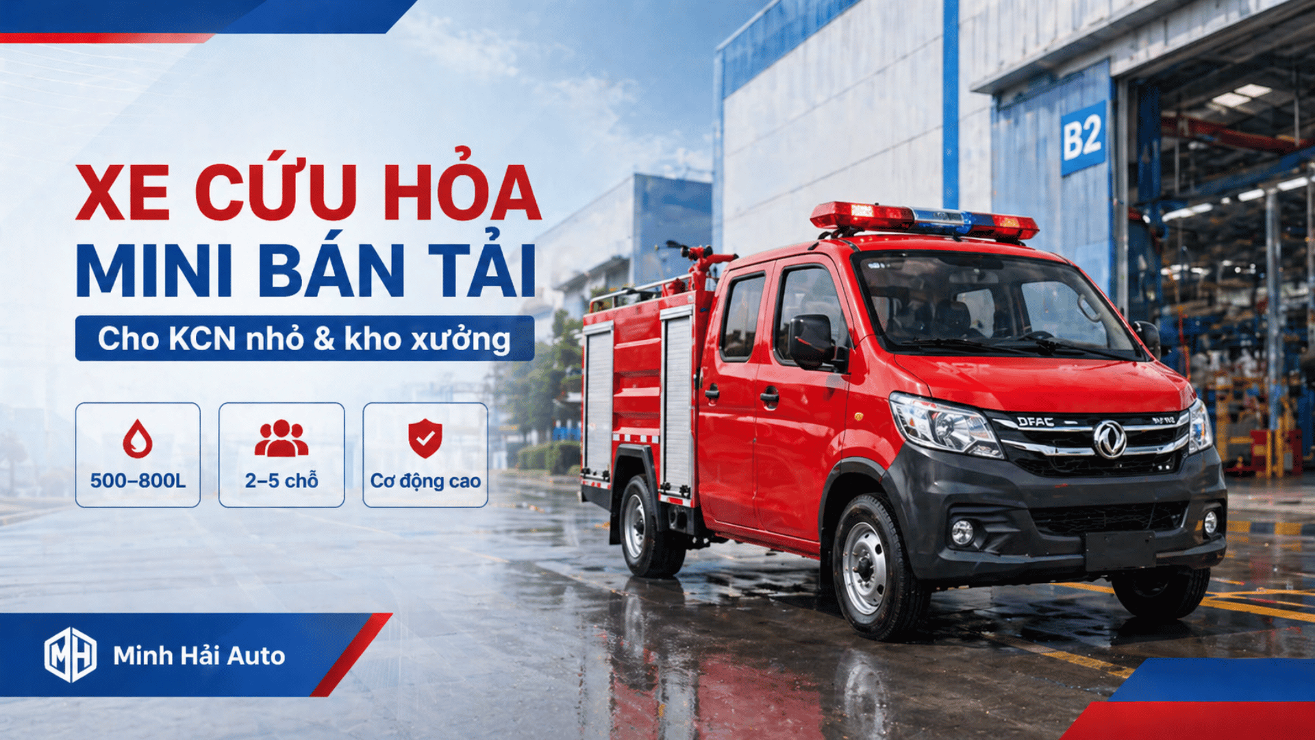 Xe cứu hỏa mini bán tải cho KCN nhỏ và kho xưởng