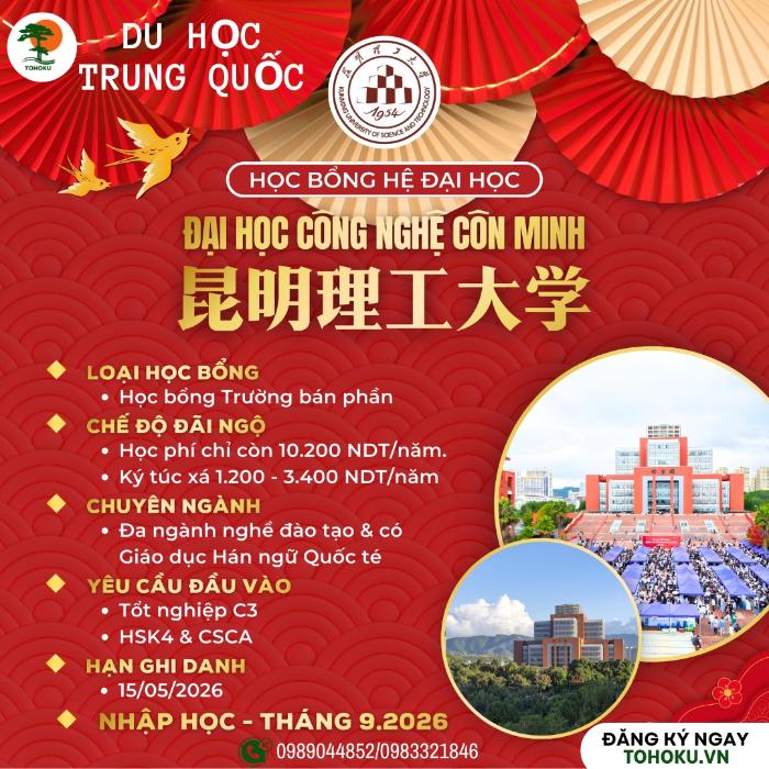 [DU HỌC TRUNG QUỐC 2026] – HỌC BỔNG ĐẠI HỌC CÔNG NGHỆ CÔN MINH - KMUST (昆明理工大学)