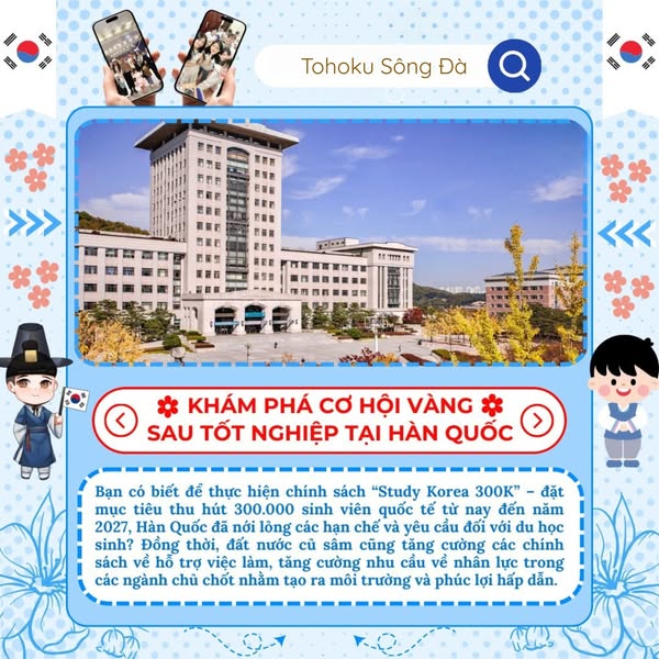 CƠ HỘI VÀNG SAU TỐT NGHIỆP ĐẠI HỌC TẠI HÀN QUỐC DÀNH CHO SINH VIÊN QUỐC TẾ