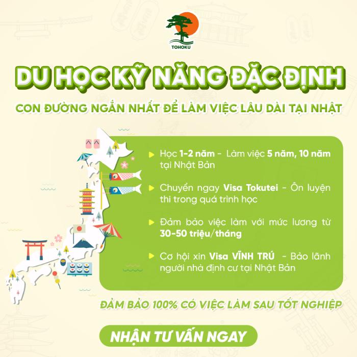 DU HỌC ĐẶC ĐỊNH: CON ĐƯỜNG NGẮN NHẤT ĐỂ LÀM VIỆC LÂU DÀI TẠI NHẬT BẢN