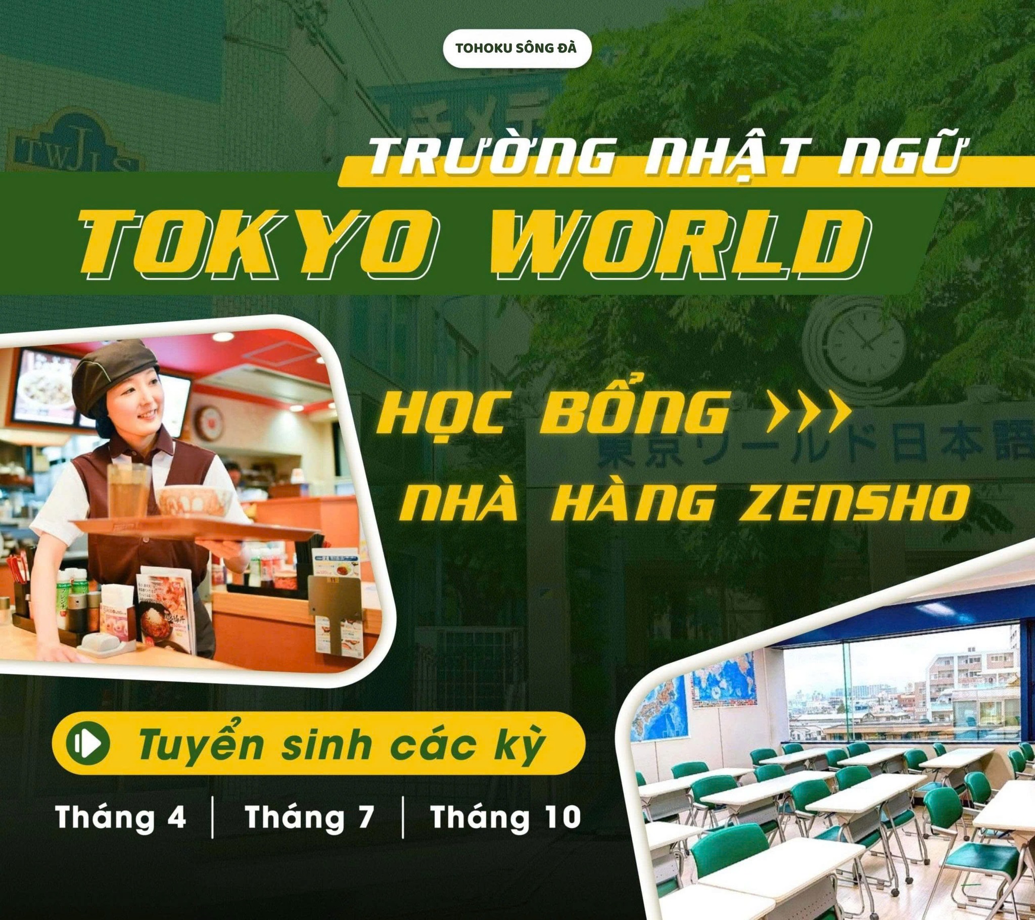 TRƯỜNG NHẬT NGỮ TOKYO WORLD – HỌC BỔNG NHÀ HÀNG ZENSHO