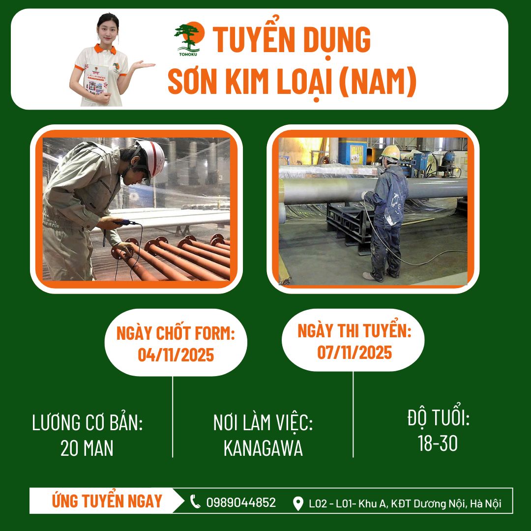 [ THI TUYỂN 07/11/2025] ĐƠN HÀNG: SƠN KIM LOẠI ( NAM )- KANAGAWA