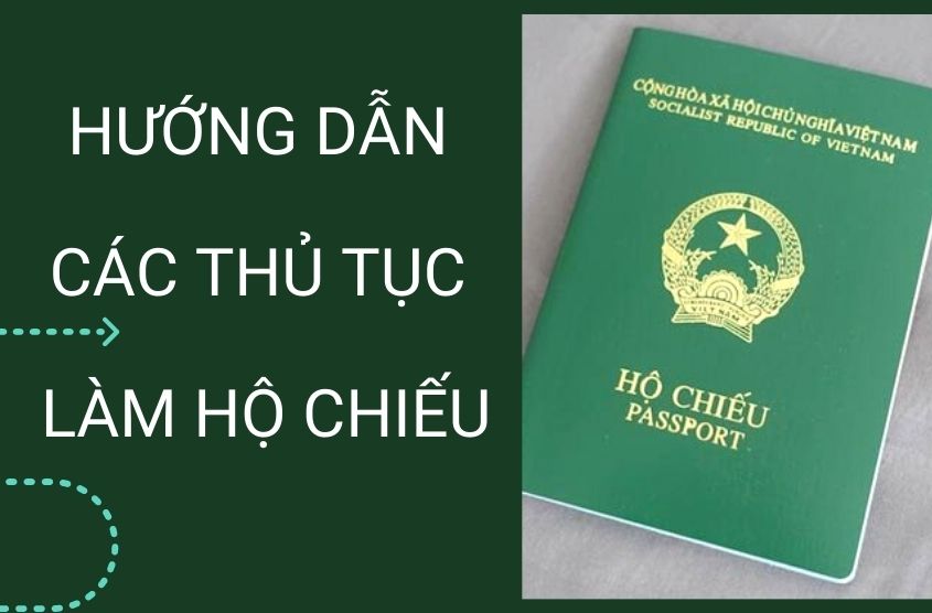 Hướng dẫn các thủ tục làm hộ chiếu