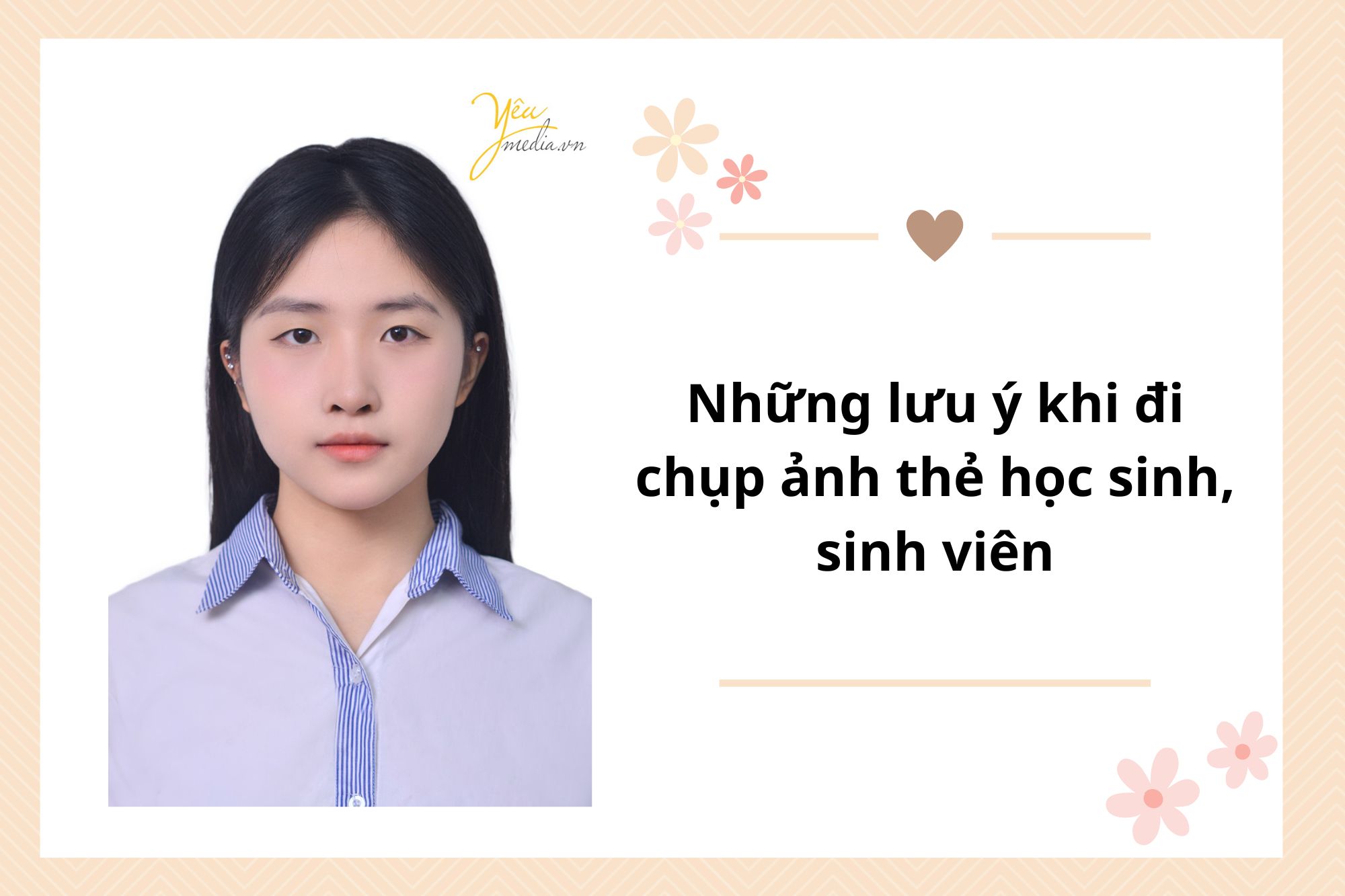 Những lưu ý khi đi chụp ảnh thẻ học sinh, sinh viên