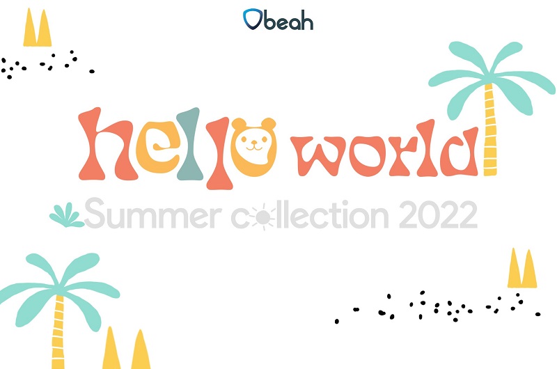 HELLO WORLD - SUMMER COLLECTION 2022